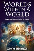 Worlds Within a World