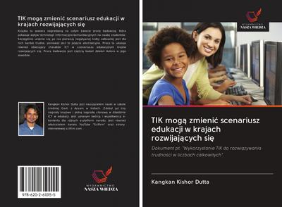 TIK mog¿ zmieni¿ scenariusz edukacji w krajach rozwijaj¿cych si¿