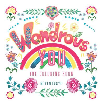 Floyd, K: Wondrous You