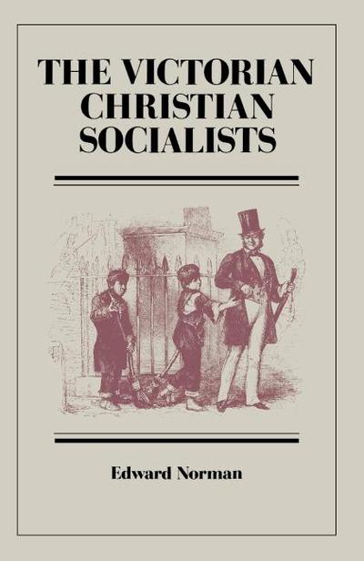 The Victorian Christian Socialists