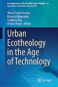 Urban Ecotheology in the Age of Technology