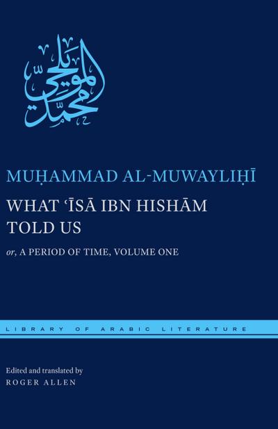 What ¿Isa ibn Hisham Told Us