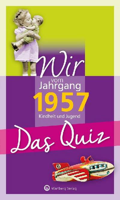 Wir vom Jahrgang 1957 - Das Quiz
