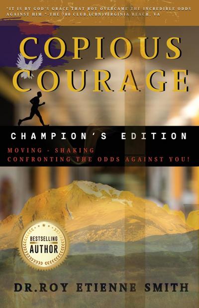 Copious Courage (Champion’s Edition)
