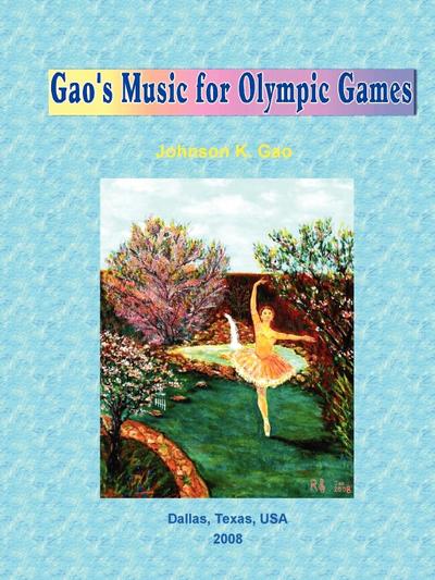 Gao’s Music for Olympic Games