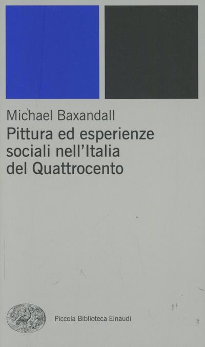 Pittura ed esperienze sociali nell’Italia del Quattrocento