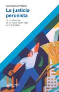 La justicia peronista
