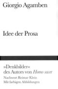 Idee der Prosa: Nachw. v. Reimar Klein (Bibliothek Suhrkamp)