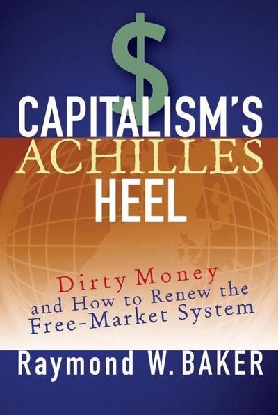 Capitalism’s Achilles Heel