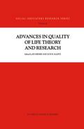 Advances in Quality of Life Theory and Research