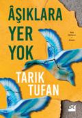 Asiklara Yer Yok