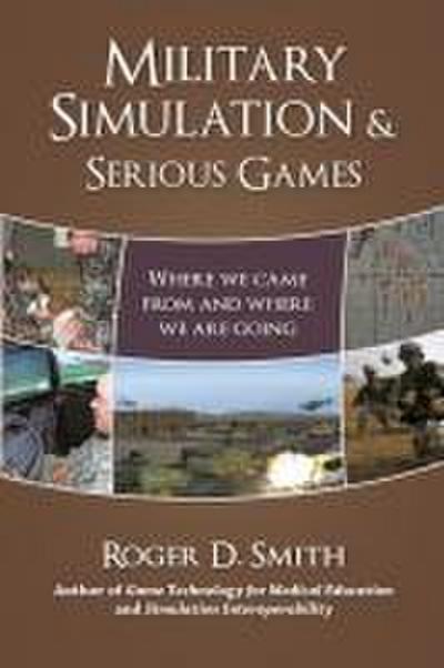 Military Simulation & Serious Games