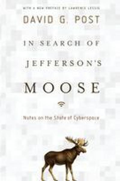 In Search of Jefferson’s Moose