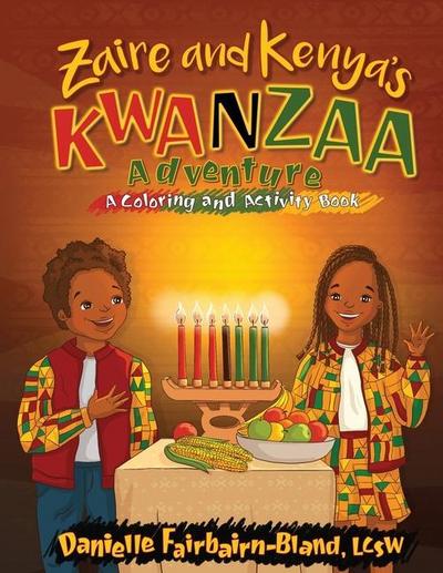 Zaire and Kenya’s Kwanzaa Adventure: A Coloring and Activity Book