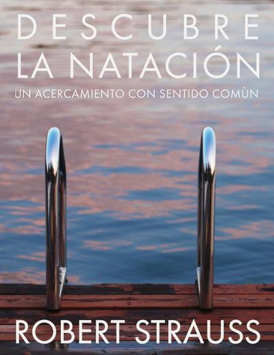Descubre La Natacion