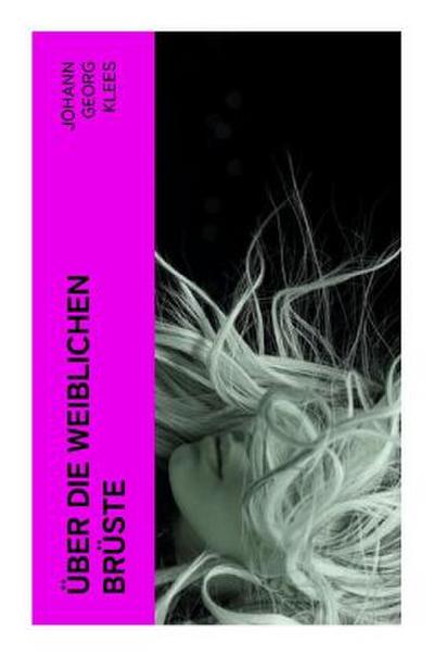 Über die weiblichen Brüste