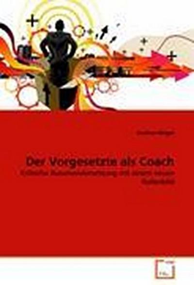 Der Vorgesetzte als Coach