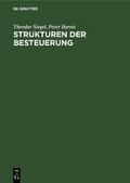 Strukturen der Besteuerung von Theodor Siegel | Ebook