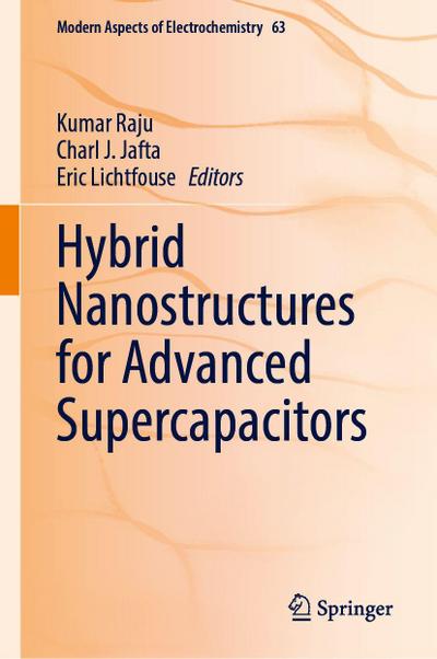 Hybrid Nanostructures for Advanced Supercapacitors