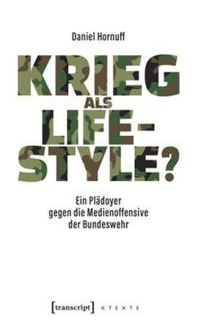 Krieg als Lifestyle?