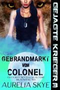 Gebrandmarkt vom Colonel