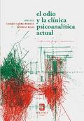 El odio y la clínica psicoanalítica actual