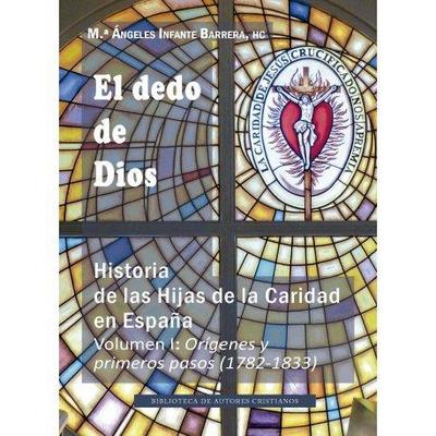DEDO DE DIOS (1) HISTORIA HIJAS DE LA CARIDAD