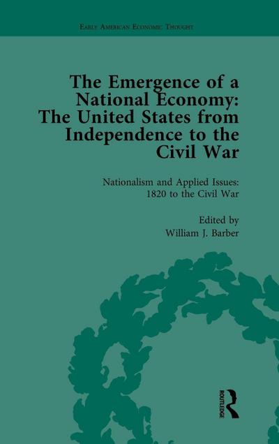 The Emergence of a National Economy Vol 5