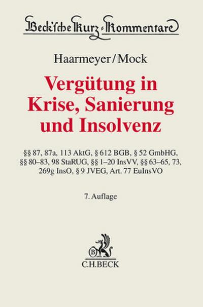 Vergütung in Krise, Sanierung und Insolvenz