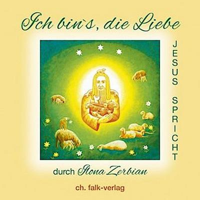 Ich bin`s, die Liebe