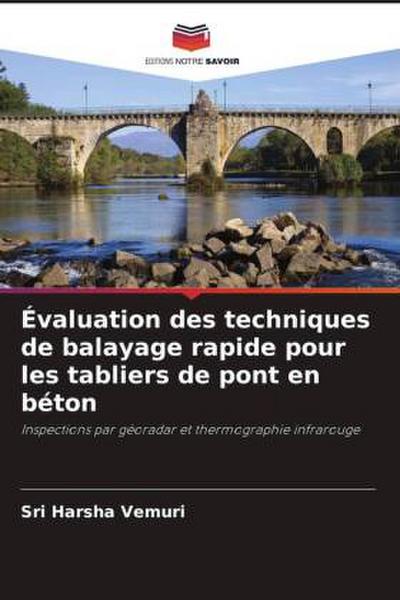 Évaluation des techniques de balayage rapide pour les tabliers de pont en béton