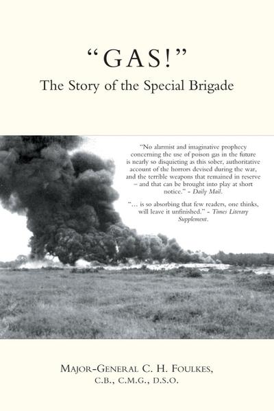 "GAS!" The Story of the Special Brigade