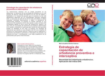 Estrategia de capacitación de ortodoncia preventiva e interceptiva