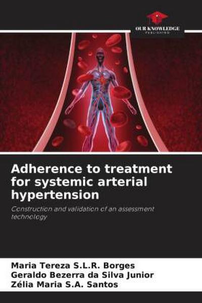 Adherence to treatment for systemic arterial hypertension