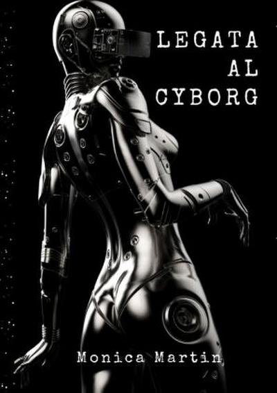Legata al Cyborg