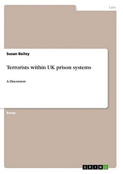 Terrorists within UK prison systems