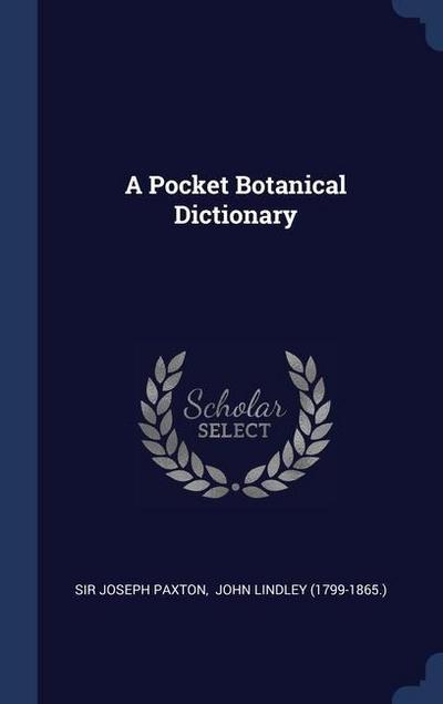 A Pocket Botanical Dictionary