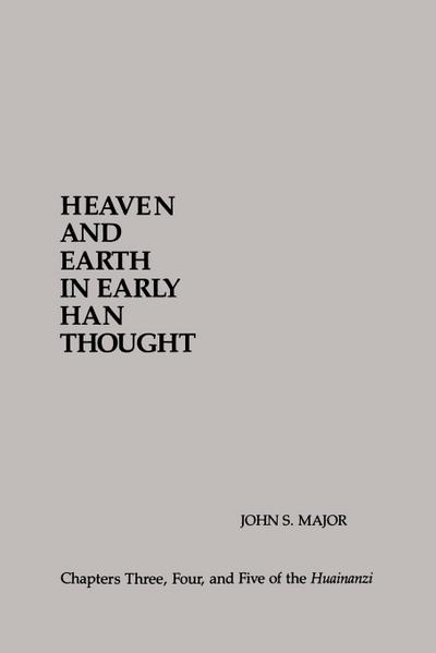 Heaven and Earth in Early Han Thought