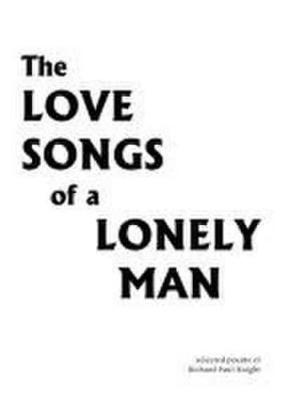 The Love Songs of a Lonely Man