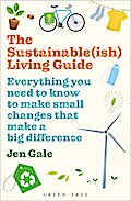 The Sustainable(ish) Living Guide