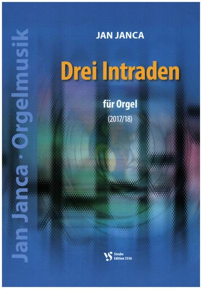 Drei Intradenfür Orgel