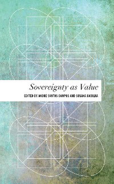 Sovereignty as Value