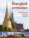Bangkok entdecken