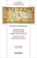 Sententiae in quatuor libris distinctae - Vier Bücher der Sentenzen. 2  Bände