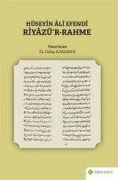 Hüseyin Ali Efendi Riyazür-Rahme