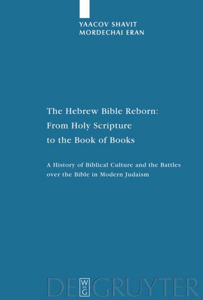 The Hebrew Bible Reborn