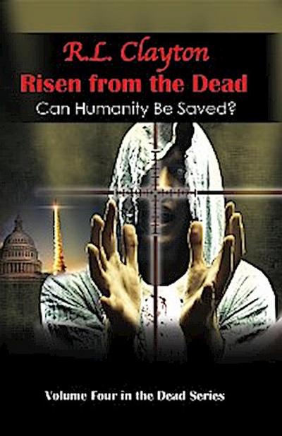 Risen from the Dead