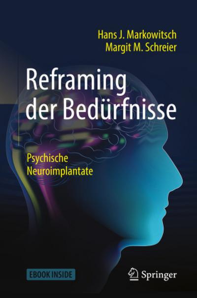 Reframing der Bedürfnisse, m. 1 Buch, m. 1 E-Book
