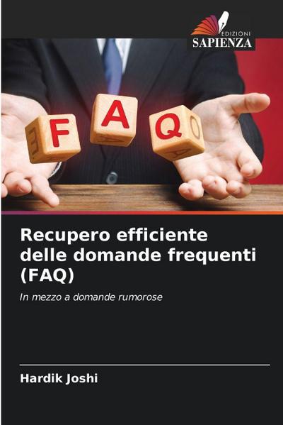 Recupero efficiente delle domande frequenti (FAQ)
