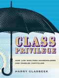 Class Privilege